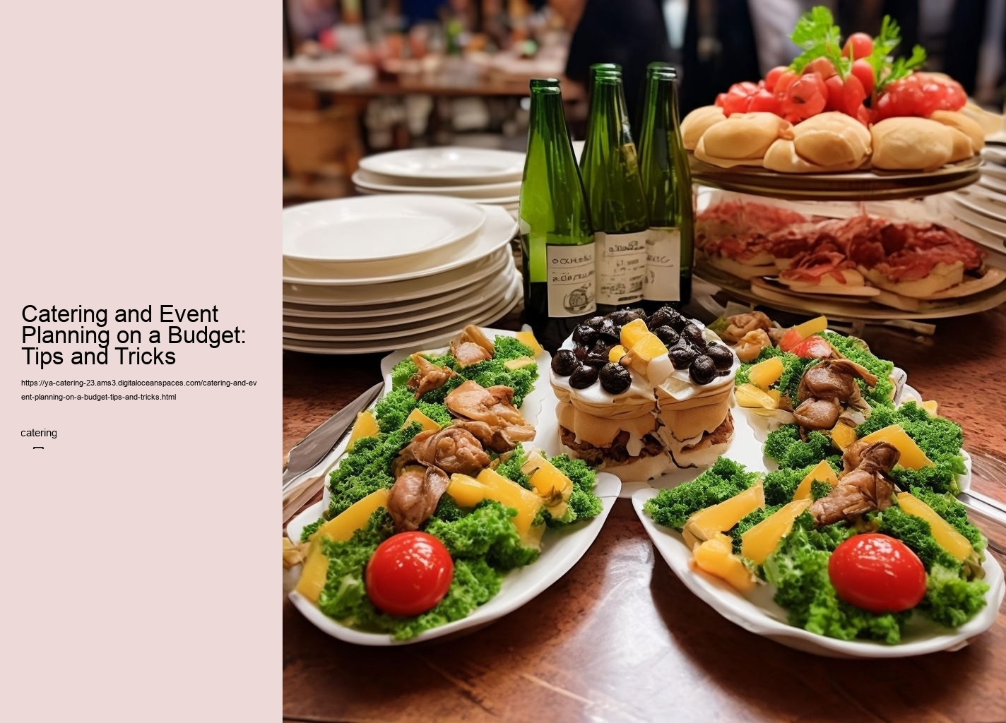 Catering and Event Planning on a Budget: Tips and Tricks